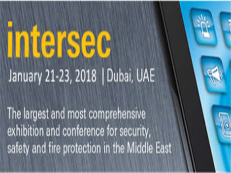 INTERSEC 2018 DUBAI Fuarına Hoş Geldiniz